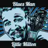 Little Milton - Blues Man